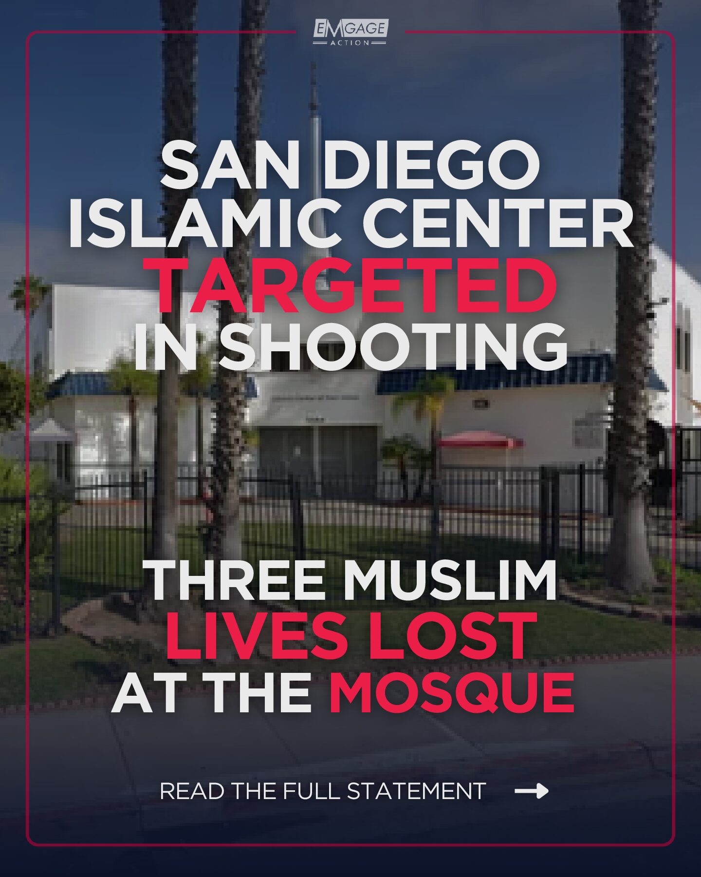 San Diego Islamic Center Targeted in Shooting